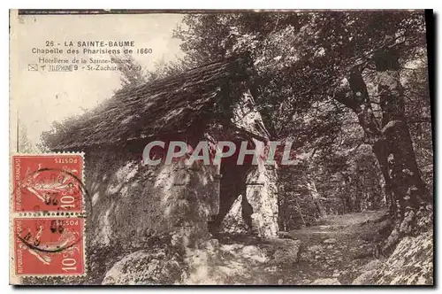 Cartes postales La Sainte Baume Chapelle des Pharisiens de 1660