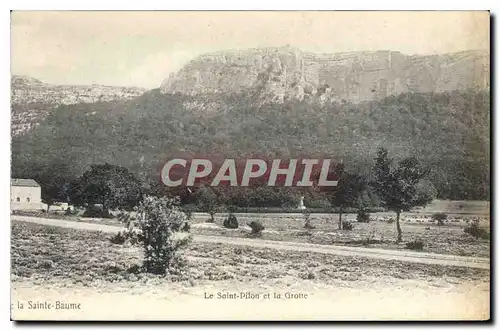 Ansichtskarte AK La Sainte Baume Le Saint Pilon et la Grotte