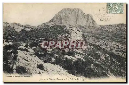 Ansichtskarte AK La Sainte Baume Le Col de Bretagne