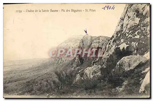 Ansichtskarte AK Chaine de La Sainte Baume Pic de Beguines St Pilon