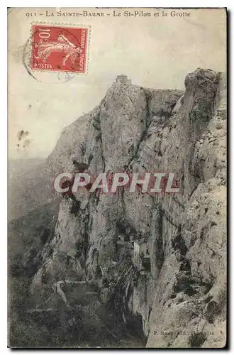 Cartes postales La Sainte Baume Le St Pilon et la Grotte