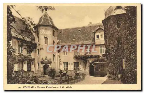 Ansichtskarte AK Colmar Maison Fleischauer XVI siecle