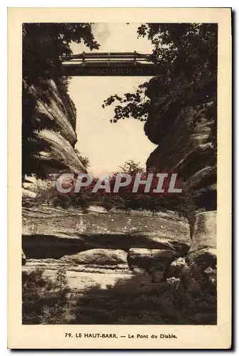 Cartes postales Le Haut Barr Le Pont du Diable