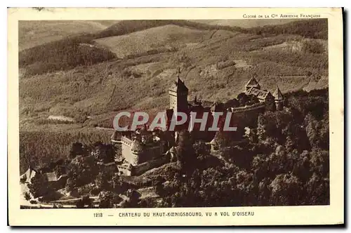 Cartes postales Chateau du Haut Koenigsbourg vu a vol d'oiseau