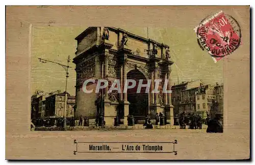 Cartes postales Marseille L'Arc de Triomphe