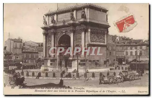 Ansichtskarte AK Marseille La Porte d'Aix et l'Arc de Triomphe