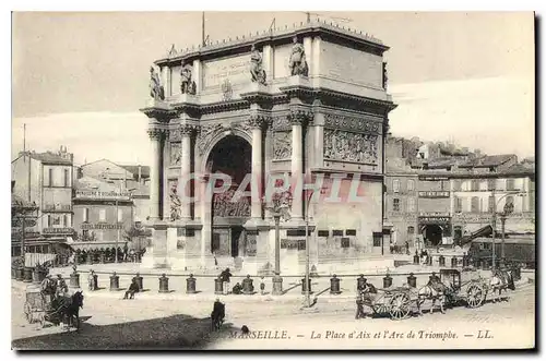 Ansichtskarte AK Marseille La Place d'Aix et l'Arc de Triomphe