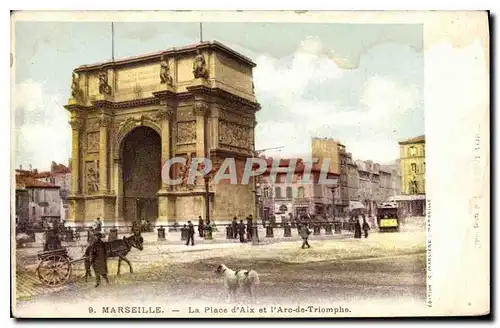 Ansichtskarte AK Marseille La Place d'Aix et l'Arc de Triomphe