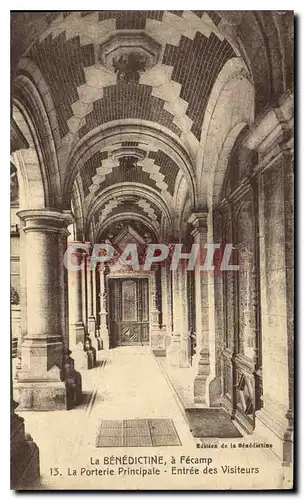 Cartes postales La Benedictine a Fecamp La Porterie Principale Entree des Visiteurs