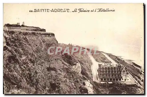 Ansichtskarte AK Sainte Adresse La Falaise et l'Hotellerie