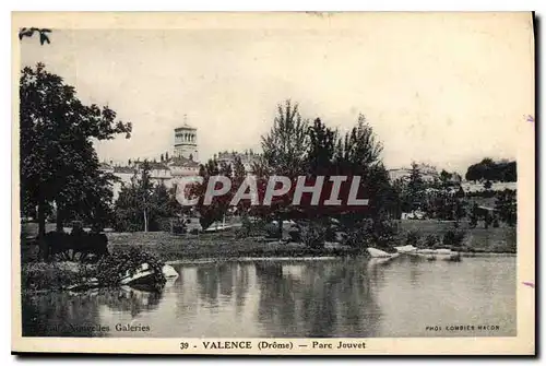 Cartes postales Valence Drome Parc Jouvet