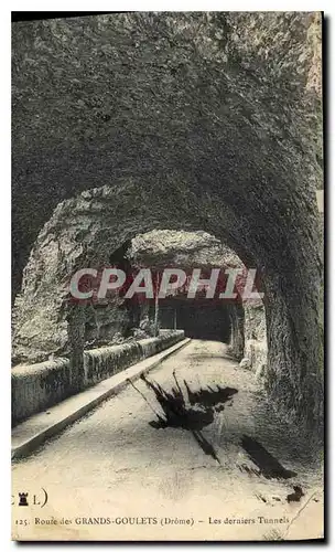 Cartes postales Route des Grands Goulets Drome Le Derniers Tunnels