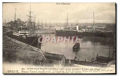 Cartes postales Cote d'Emeraude Le Port avec le Burgundia et le Chateau Laffile Navires Emportant a St Pierre Ba