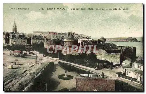 Cartes postales Cote d'Emeraude Saint Malo Vue sur Saint Malo Prise de la Coupole du Casino