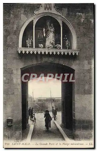 Ansichtskarte AK Saint Malo La Grande Porte et la Vierge Miraculeuse