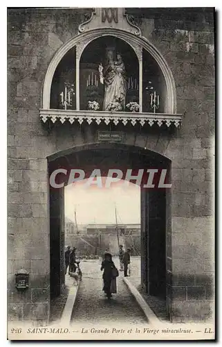 Cartes postales Saint Malo La Grande Porte et la Vierge Miraculeuse