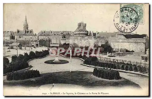 Ansichtskarte AK St Malo Le Square le Chateau et la Porte St Vincent