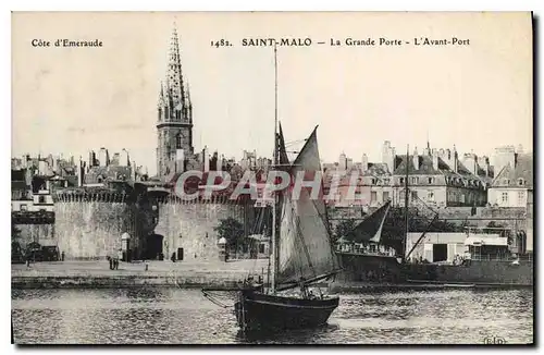 Cartes postales Cote d'Emeraude Saint Malo La Grande Porte l'Avant Port