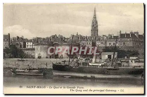 Ansichtskarte AK Saint Malo Le Quai et la Grande Porte Bateaux