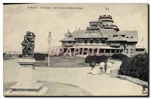 Cartes postales St Malo Le Casino La Statue de Chateaubriand