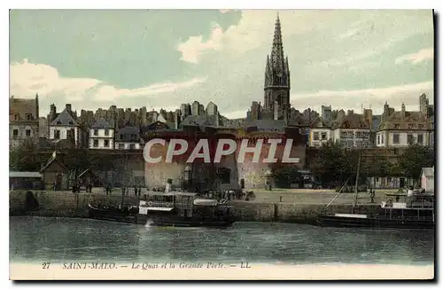 Ansichtskarte AK Saint Malo Le Quai et la Grande Porte