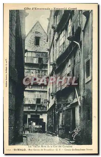 Cartes postales Les Vieilles Rues de la Cite des Corsaires St Malo Rue Gouin de Bouchene