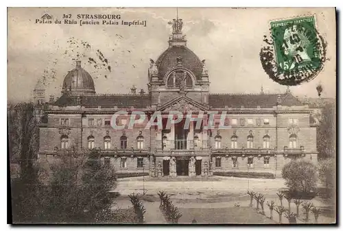 Cartes postales Strasbourg Palais du Rhin Ancien Palais Imperial