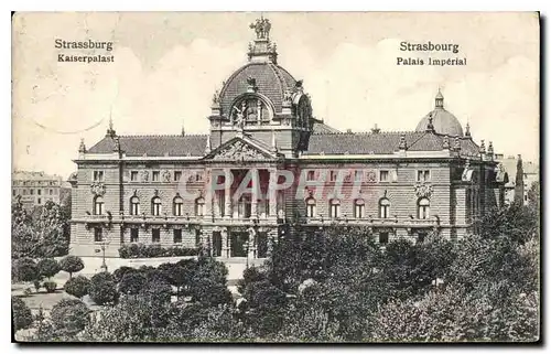 Cartes postales Strasbourg Palais Imperial