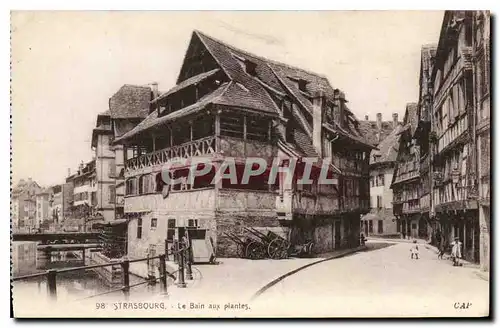 Cartes postales Strasbourg Le Bain aux plantes