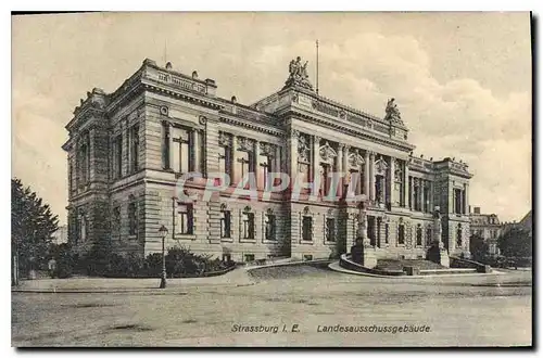 Cartes postales Strassburg Landesausschussgebaude