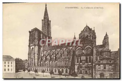 Cartes postales Strasbourg La Cathedrale Cote Snd