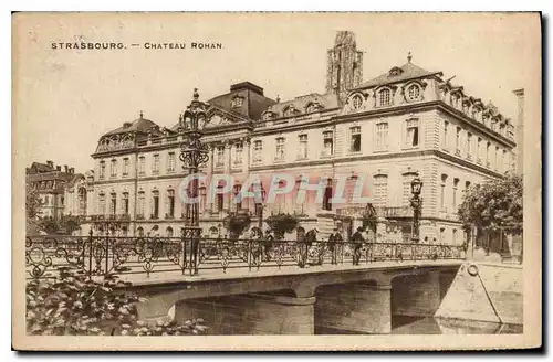 Ansichtskarte AK Strasbourg Chateau Rohan