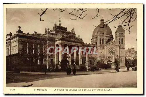 Cartes postales Strasbourg Le Palais de Justice et l'Eglise S Pierre LeJeune