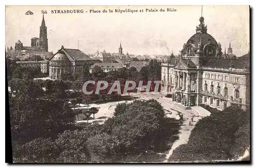 Cartes postales Strasbourg Place de la Republique et Palais du Rhin