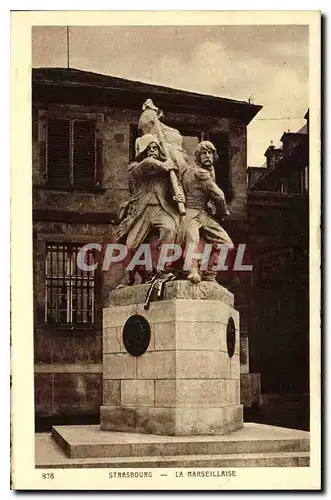 Cartes postales Strasbourg La Marseillaise