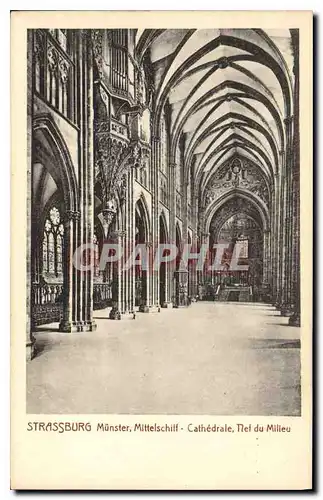 Cartes postales Strassbourg Munster Mittelschiff Cathedrale Nef du Milieu