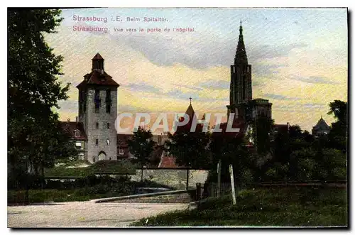 Cartes postales Strasbourg Vue vers la porte de l'hopital