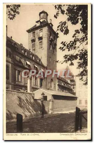 Ansichtskarte AK Strasbourg Porte de l'Hopital