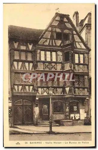 Cartes postales Saverne Vieille Maison Le Bureau de Police