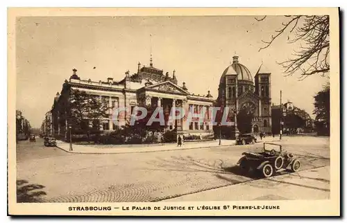 Cartes postales Strasbourg Le Palais de Justice et l'Eglise St Pierre le Jeune