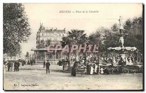 Ansichtskarte AK Beziers Place de la Citadelle