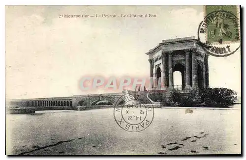 Cartes postales Montpellier Le Peyrou Le Chateau d'Eau