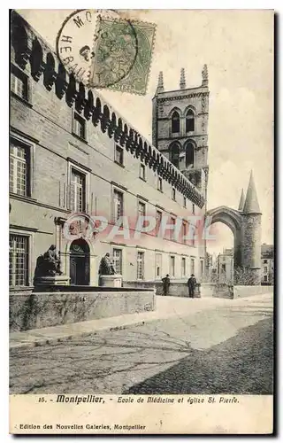 Cartes postales Montpellier Ecole de Medicine et Eglise St Pierre