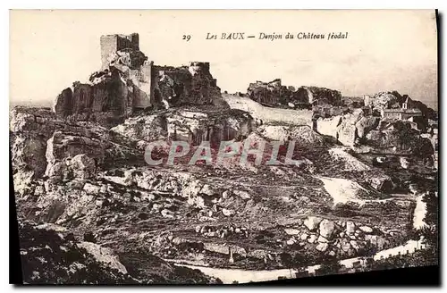 Cartes postales Les Baux Donjon du Chateau Feodal