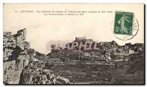 Cartes postales Les Baux Vue Generale des Ruines des Baux construit au X siecle par Pons le Jeune et demoli en 1