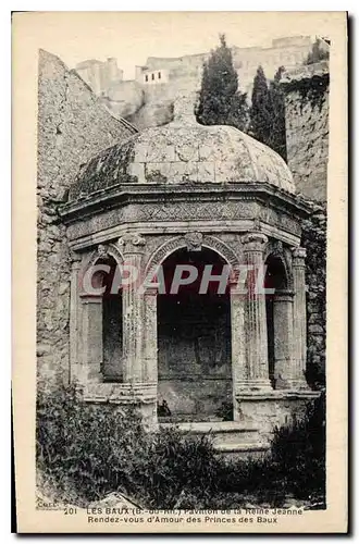 Cartes postales Les Baux B du R Pavillon de la Reine Jeanne Rendez vous d'Amour des Princes des Baux