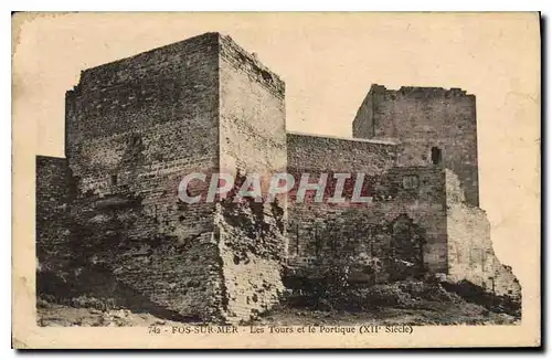 Cartes postales Fos Sur Mer Les Tours et le Portique XII siecle