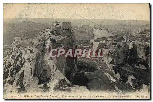 Cartes postales Les Baux Bouches du Rhone Vue panoramique prise du Chateau La Tour Sarrazine