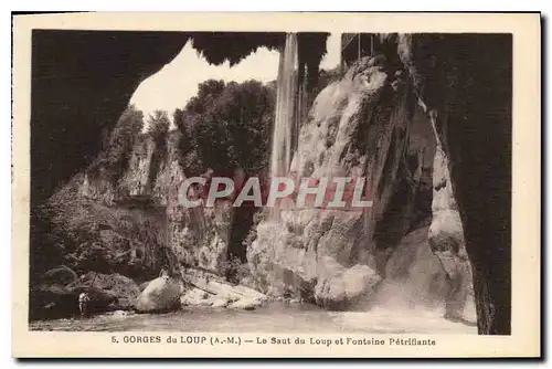 Ansichtskarte AK Gorges du Loup AM Le Saut du Loup et Fontaine Petrifiante