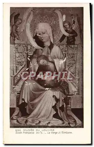 Cartes postales Musee du Louvre Ecole Francaise XIV La Vierge a l Ecritoire